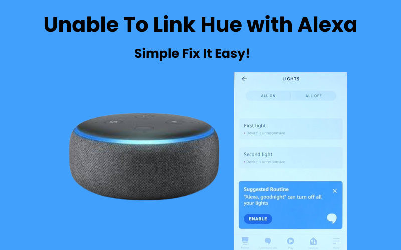 Unable To Link Hue with Alexa