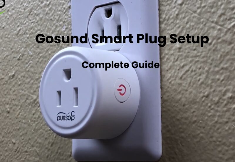 Gosund Smart Plug Setup