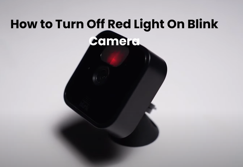 Red Light On Blink Camera