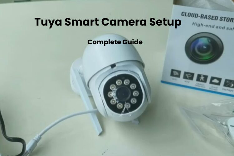 Tuya Smart Camera Setup